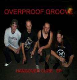 Overproof Groove : Hangover Cure